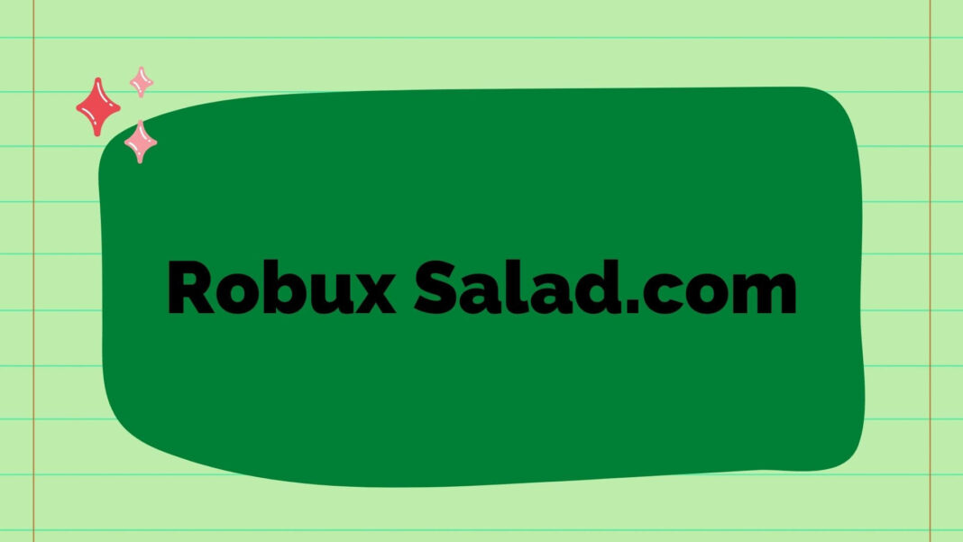 Robux Salad