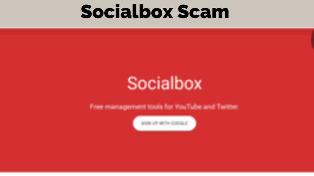Socialbox Scam