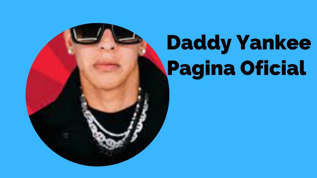 Daddy Yankee Pagina Oficial