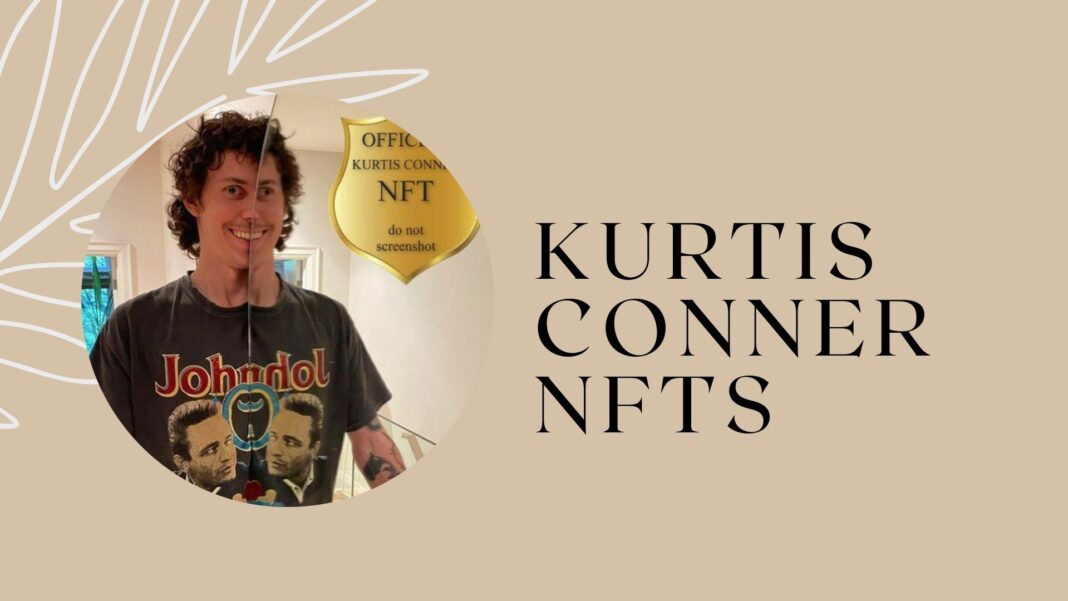 Kurtis Conner NFTS