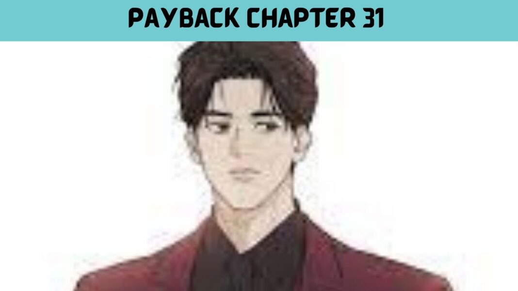 Payback Chapter 31