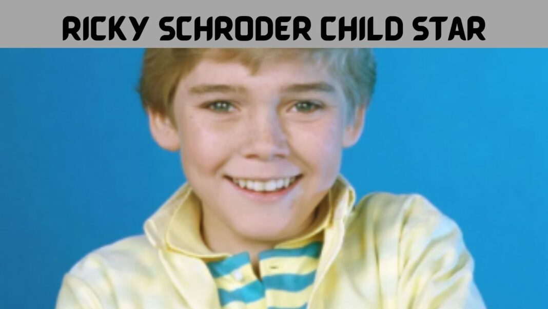 Ricky Schroder Child Star