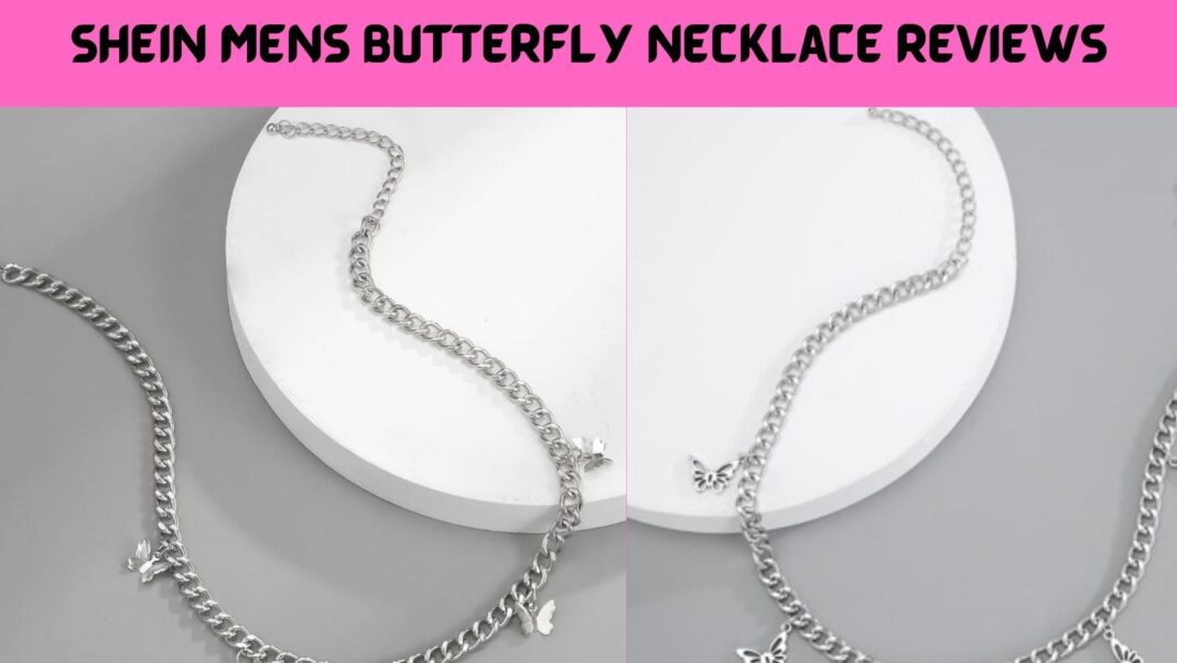 Shein Mens Butterfly Necklace Reviews
