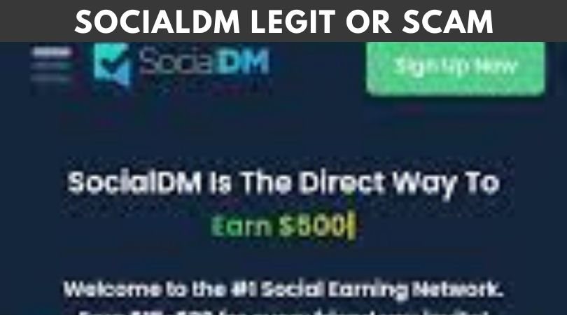 Socialdm Legit Or Scam