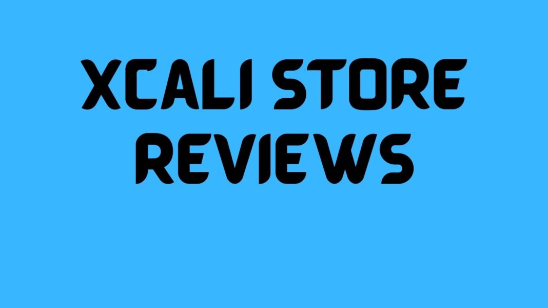 Xcali Store Reviews
