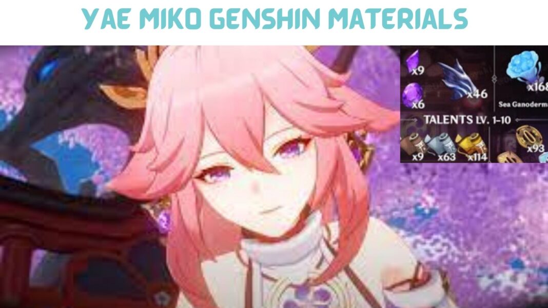 Yae Miko Genshin Materials