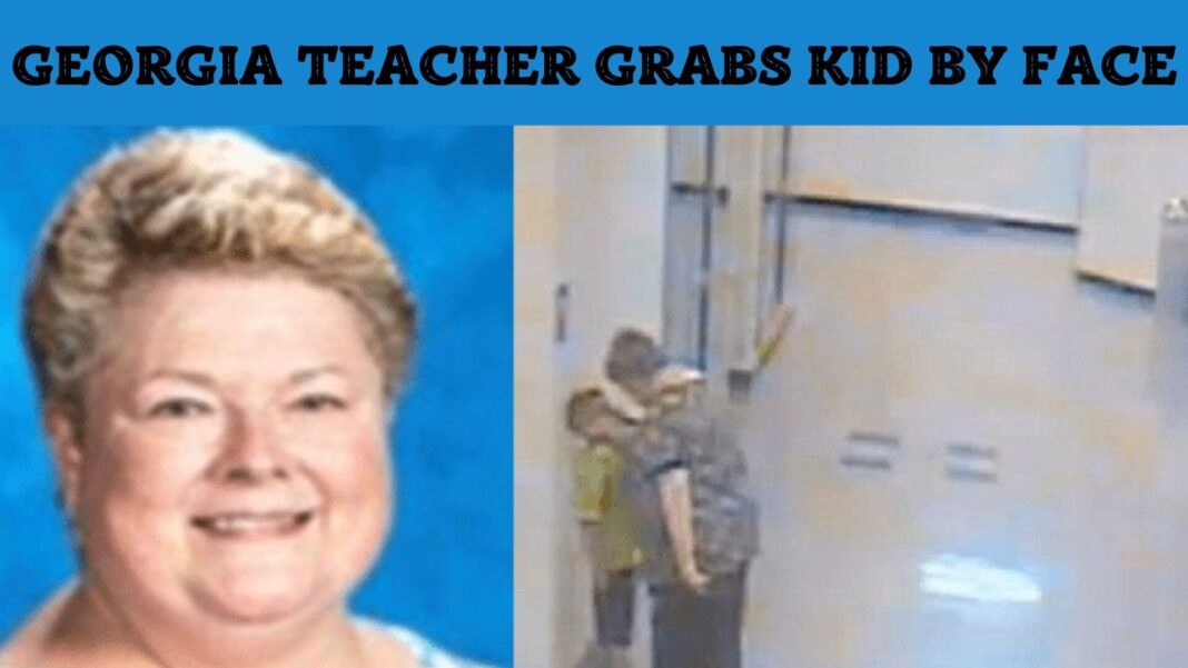 Georgia Teacher Grabs Kid By Face