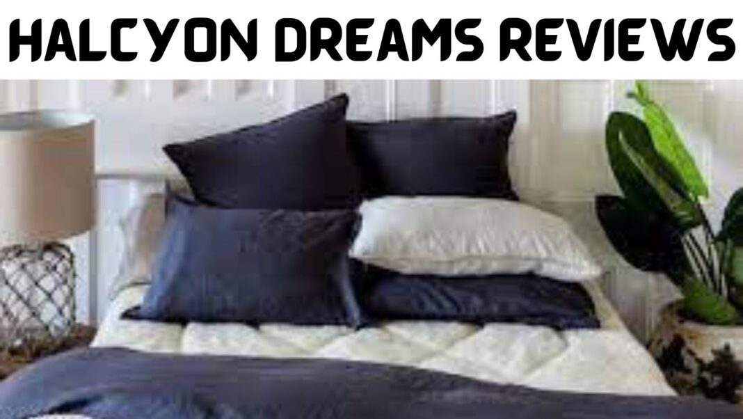 Halcyon Dreams Reviews