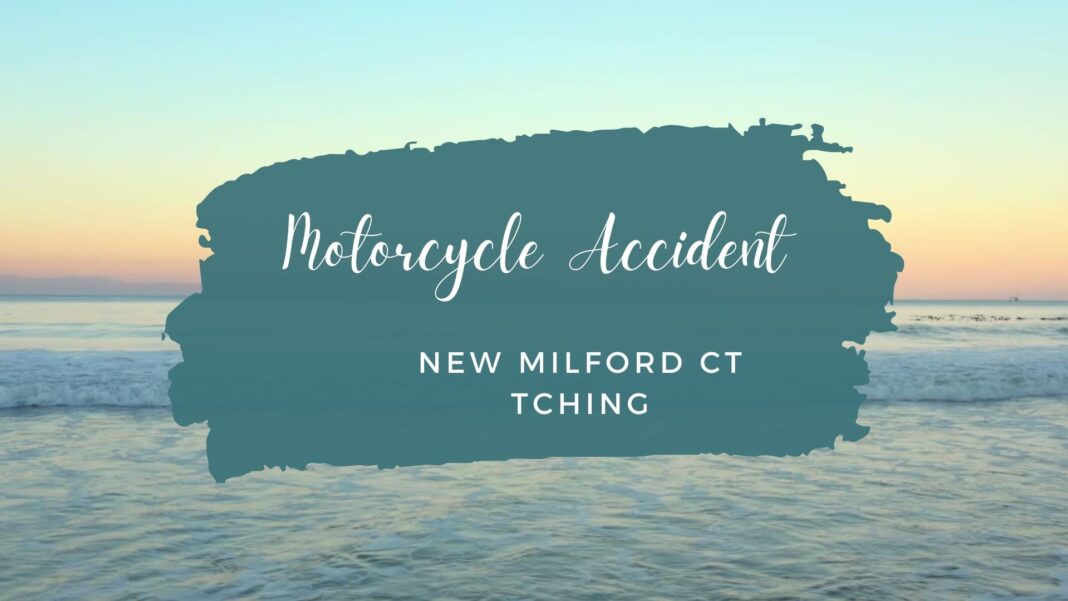 Motorcycle Accident New Milford CT