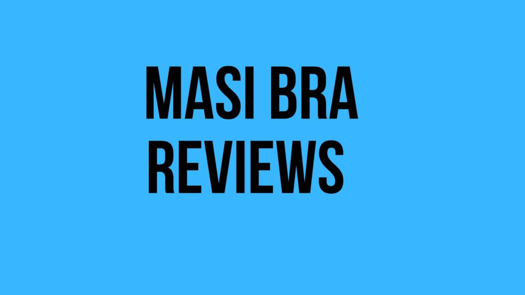 Masi Bra Reviews