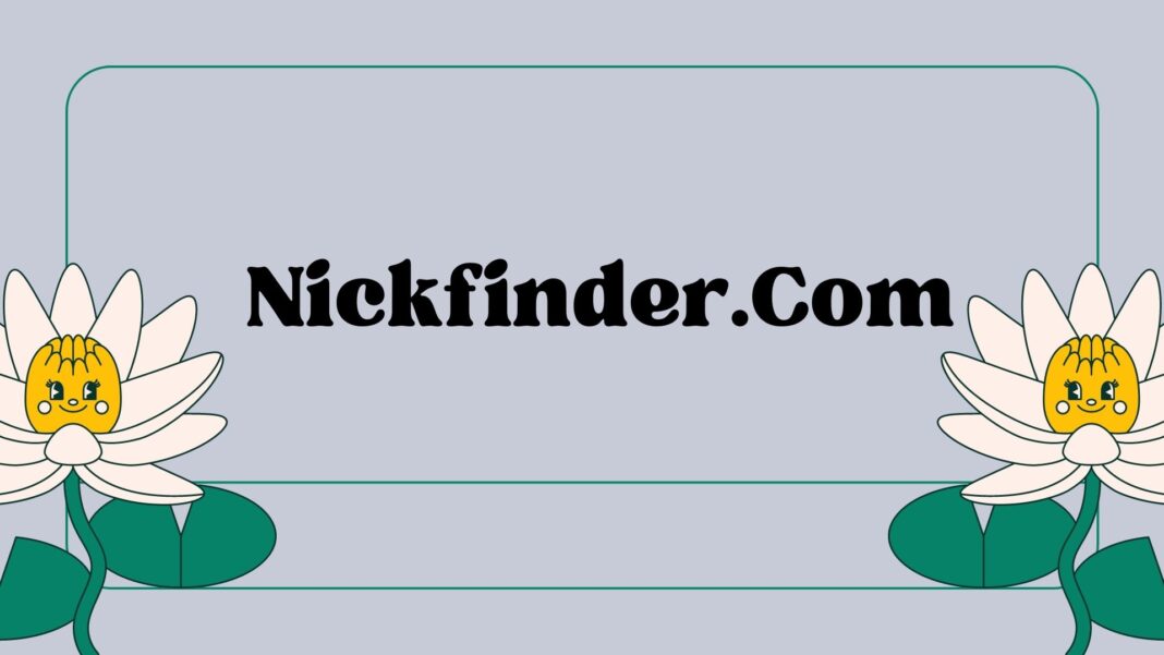 Nickfinder.Com