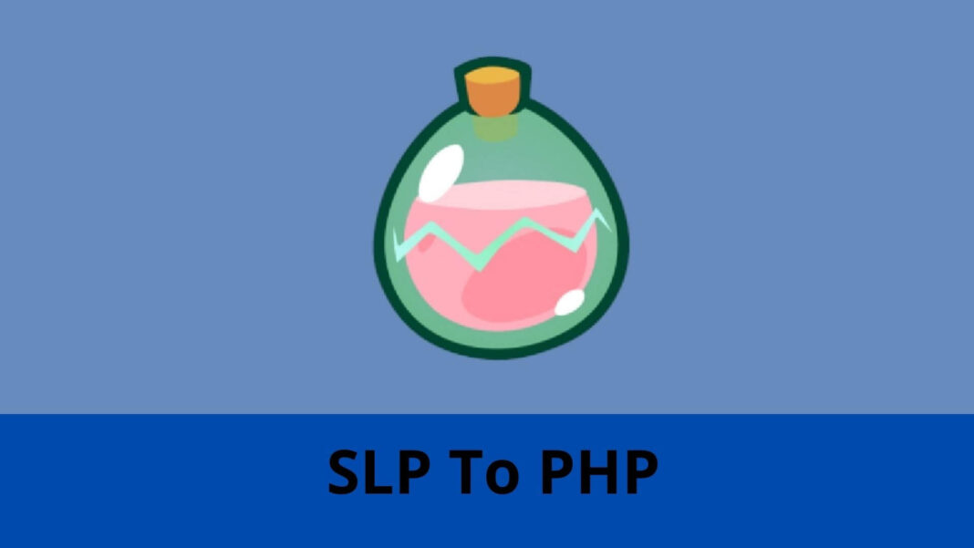 SLP To PHP Today