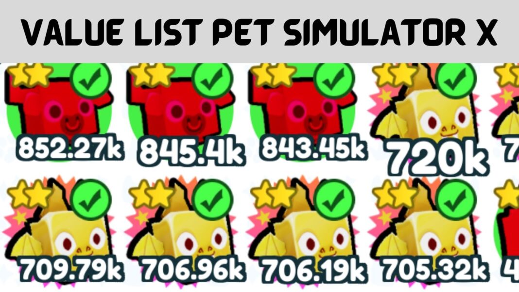 Value List Pet Simulator X