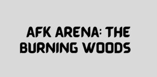 AFK Arena The Burning Woods