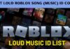 Best Loud Roblox Song (Music) ID Codes