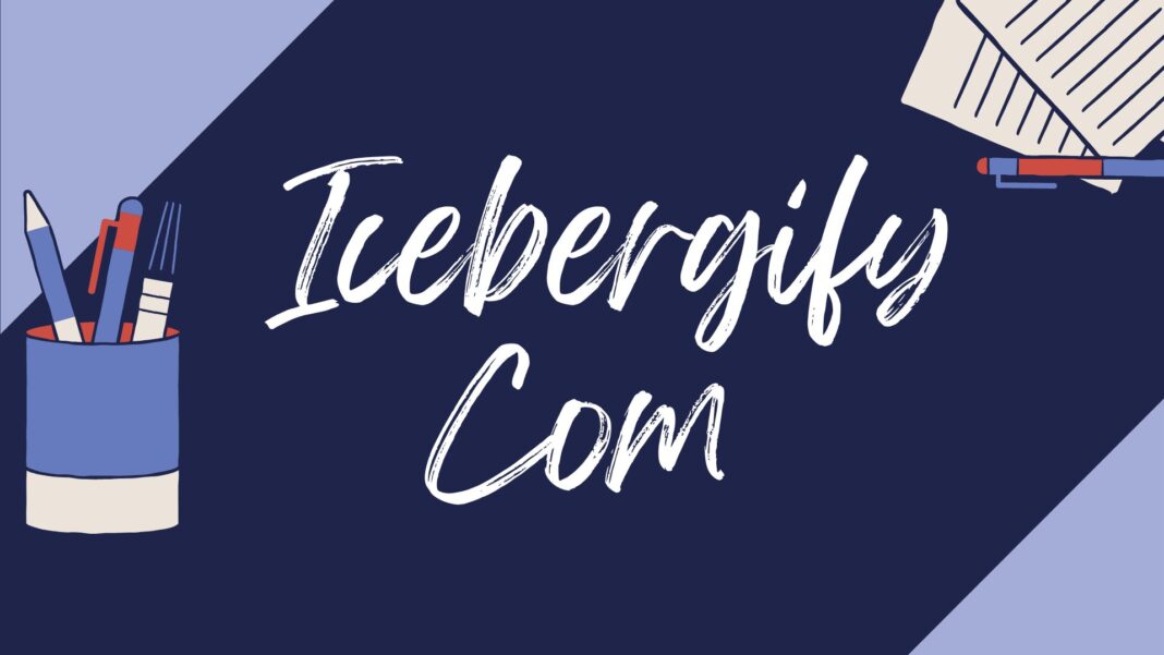 Icebergify Com