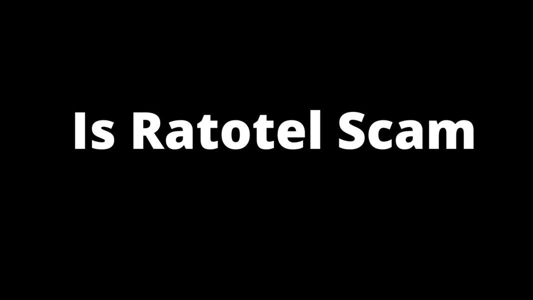 Is Ratotel Scam