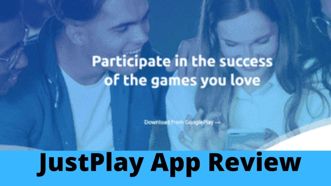 JustPlay App Review