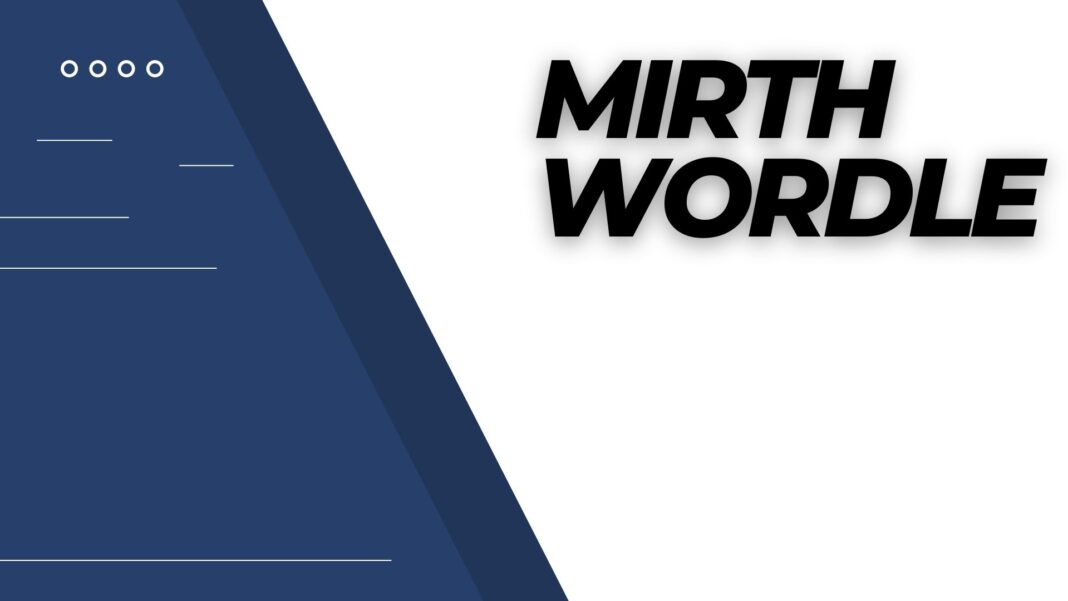 Mirth Wordle