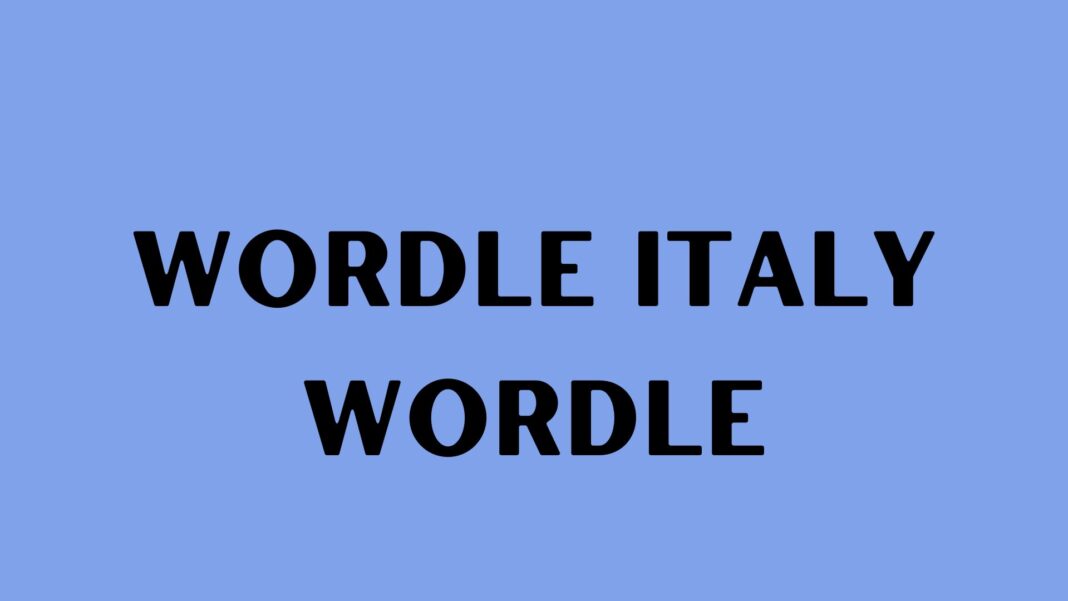Wordle Italy Wordle
