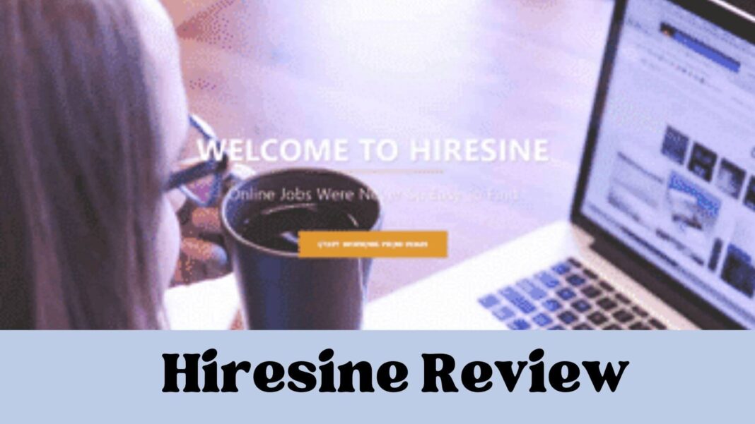 Hiresine Review
