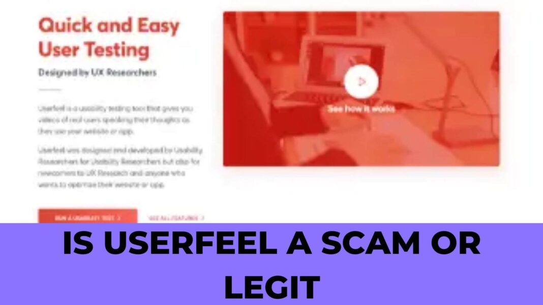 Is Userfeel a Scam or Legit