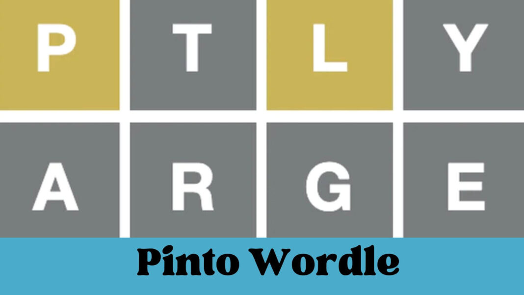 Pinto Wordle