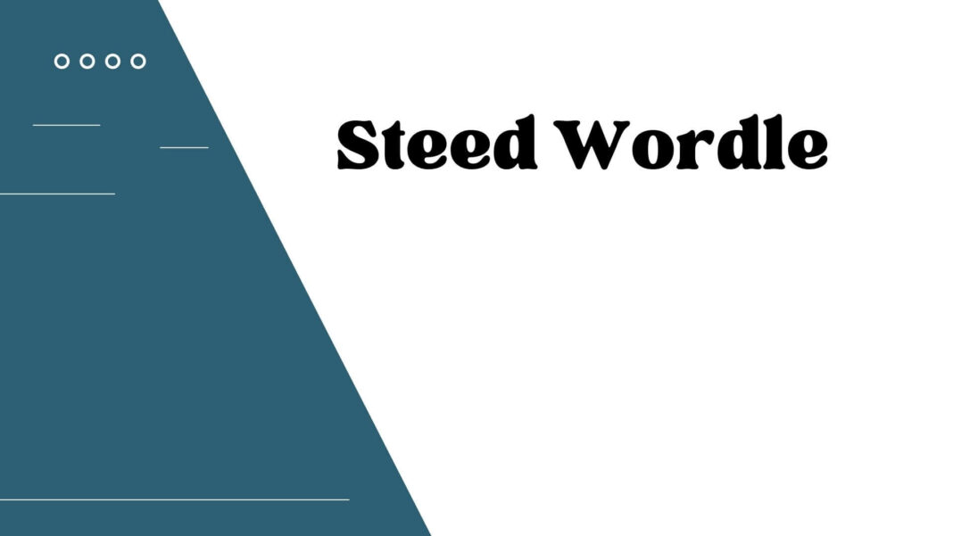 Steed Wordle