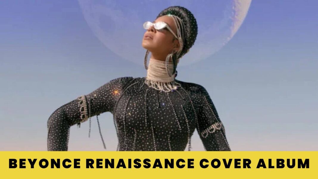 Beyonce Renaissance Cover Album