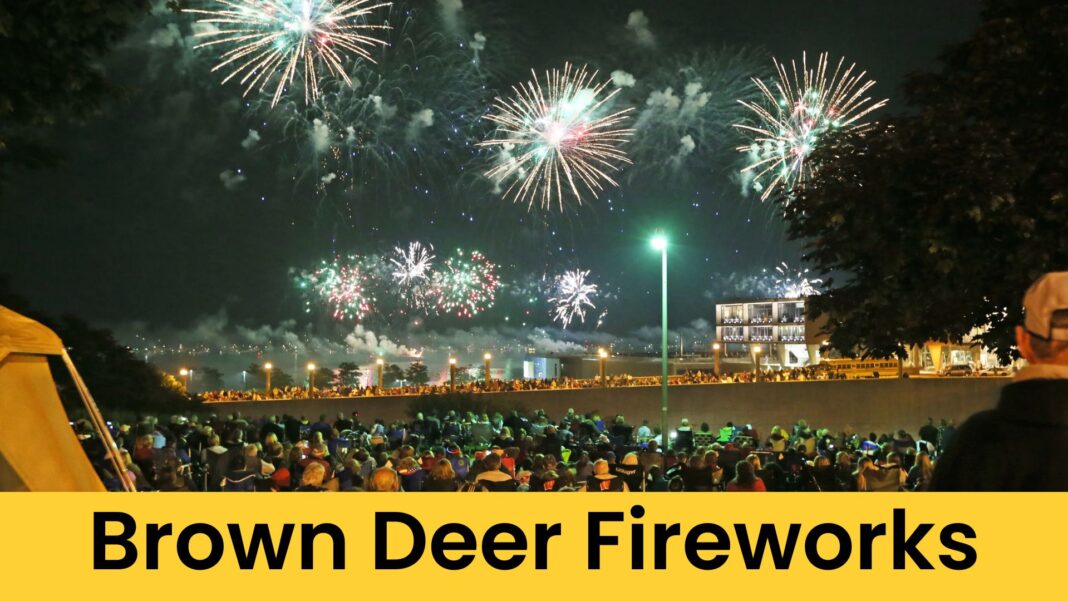 Brown Deer Fireworks