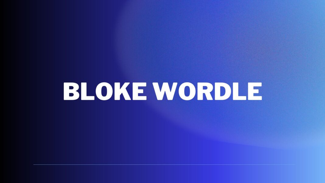 Bloke Wordle