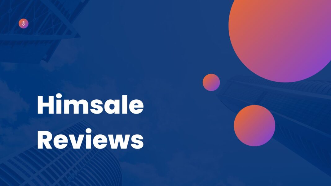 Himsale Reviews