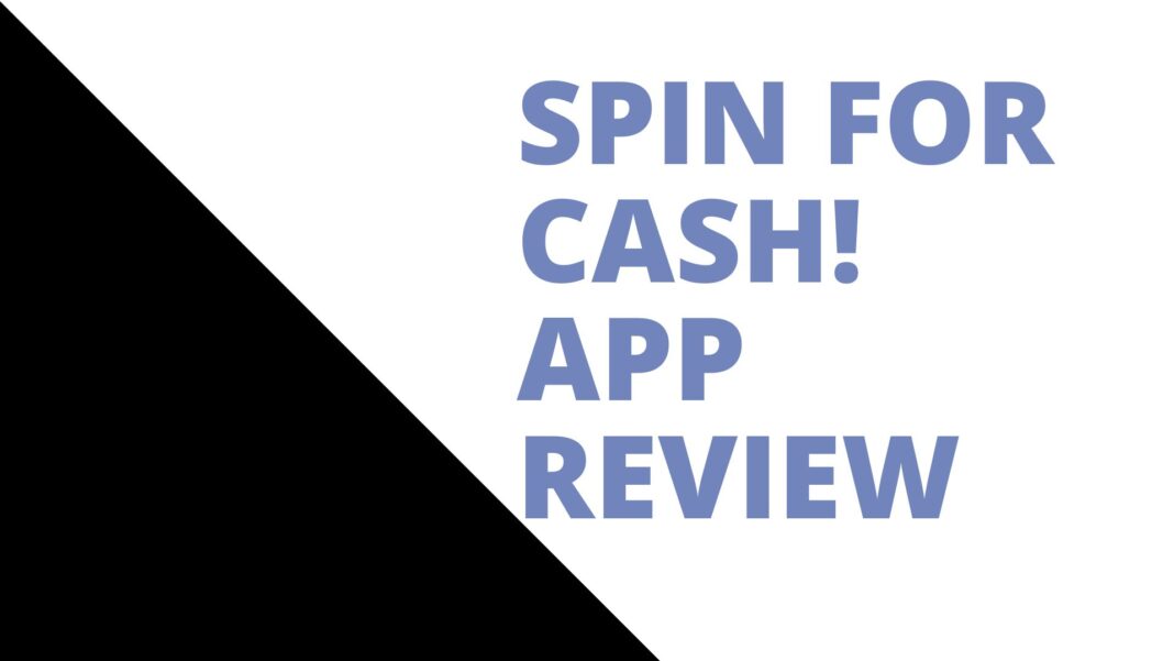 Spin for Cash! App Review