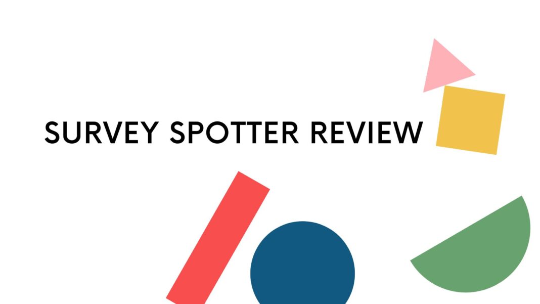 Survey Spotter Review