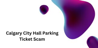 Calgary City Hall Parking Ticket Scam