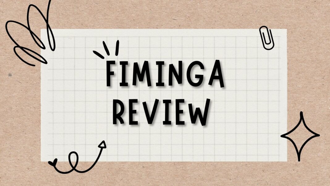 Fiminga Review