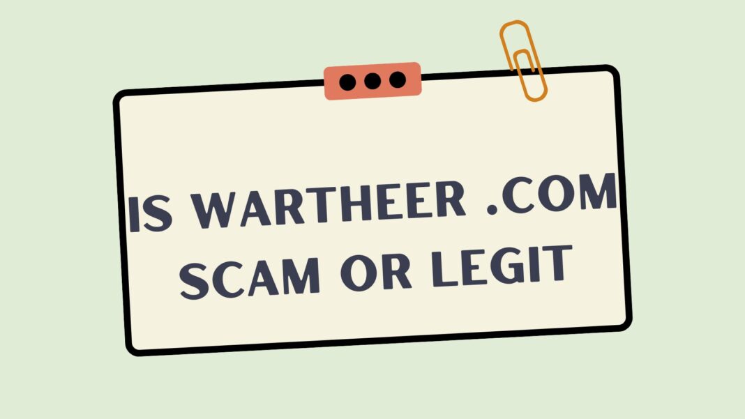 Is Wartheer .com Scam Or Legit