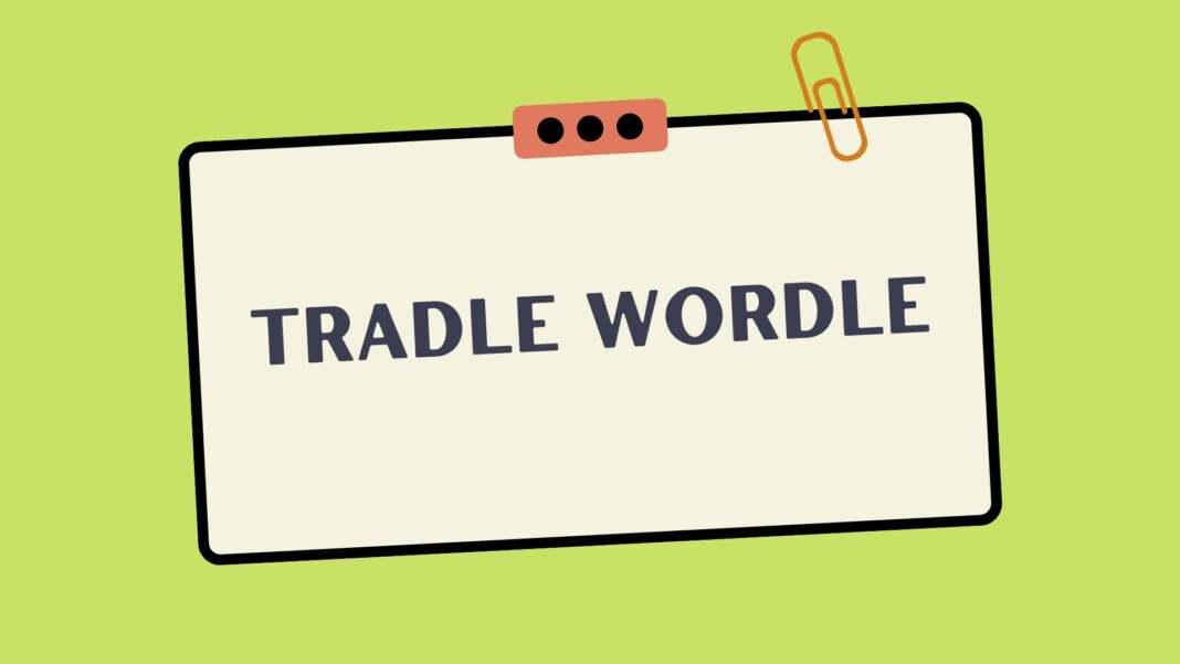 Tradle Wordle
