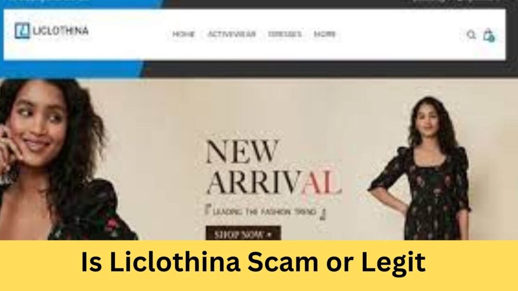 Is Liclothina Scam or Legit