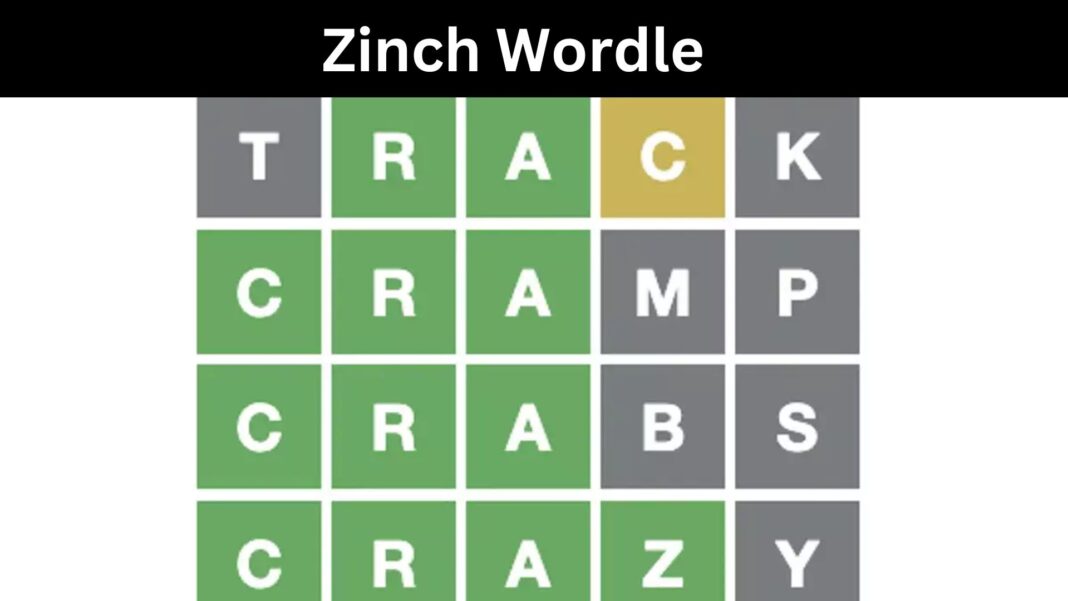 Zinch Wordle