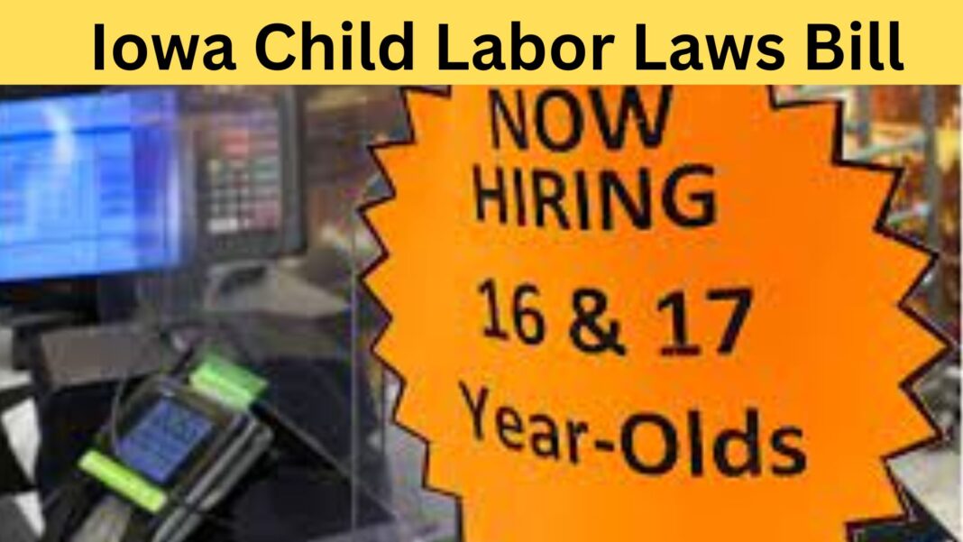 Iowa Child Labor Laws Bill