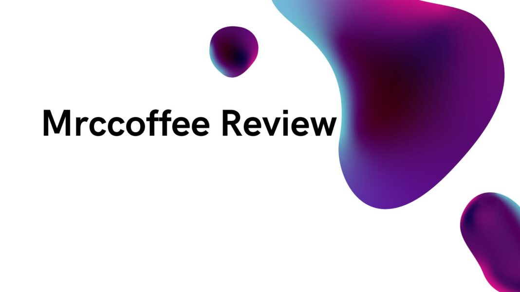 Mrccoffee Review