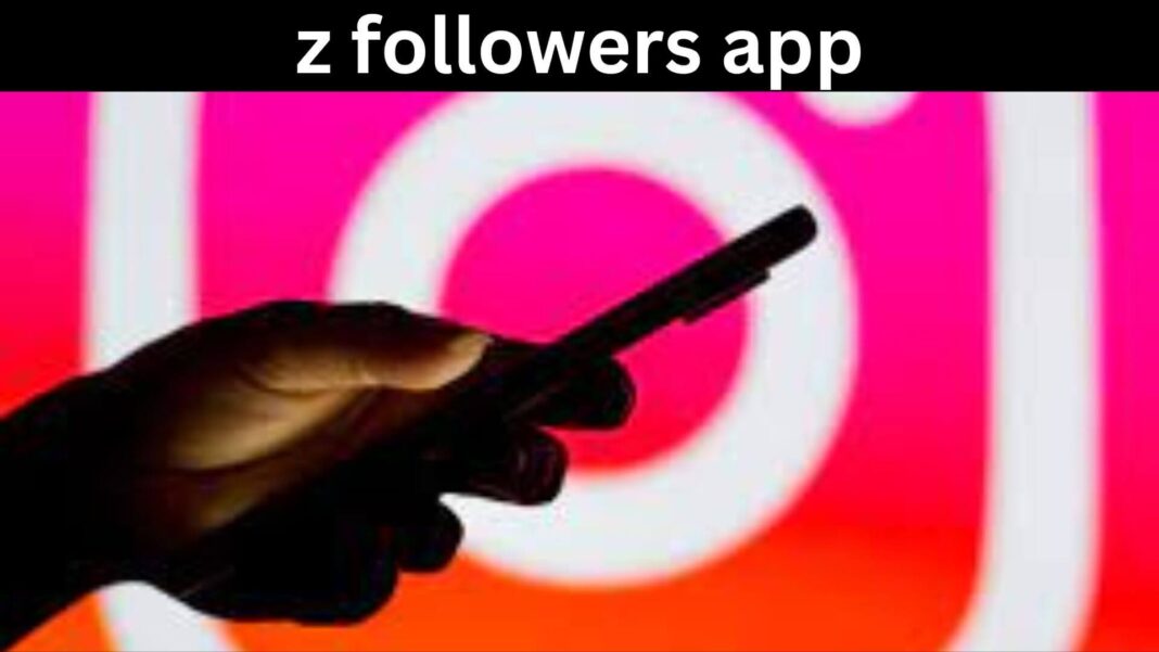 z followers app